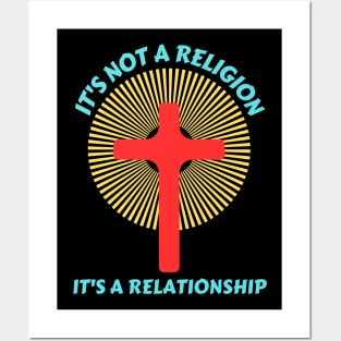 It's not a religion It's a relationship | Christian Saying Posters and Art